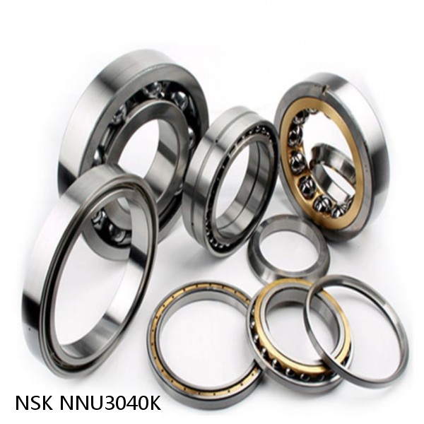 NNU3040K NSK CYLINDRICAL ROLLER BEARING