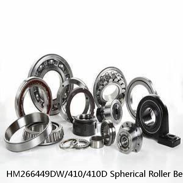 HM266449DW/410/410D Spherical Roller Bearings