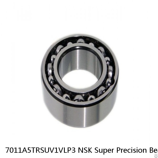 7011A5TRSUV1VLP3 NSK Super Precision Bearings